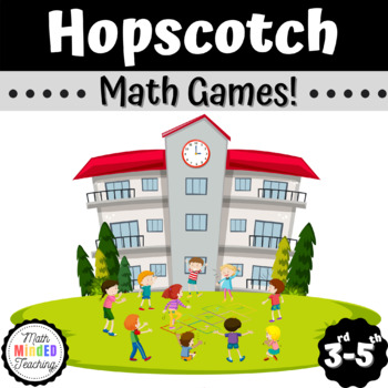 Preview of 3rd 4th and 5th Grade Hopscotch Math Games and Social Distance Activities