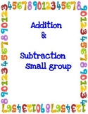 Third Grade Addition/Subtraction Small Group plans and materials