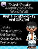 Third Grade: Amplify Science Focus Wall- Unit 3- Environments and Survival