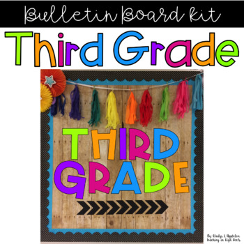 Third Grade Bulletin Board Kit by TeachingInHighHeels | TpT