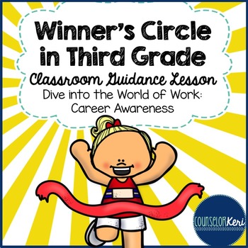 Preview of Third Grade Classroom Guidance Lesson: Career Awareness