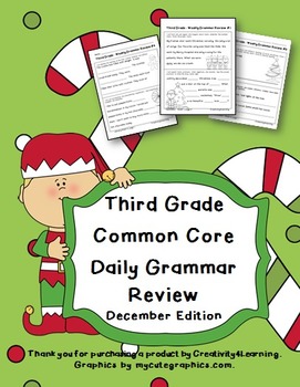 Preview of Third Grade Common Core Daily Grammar Review - December Edition