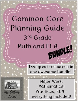 Preview of Third Grade Common Core Planning Guide Bundle - Math and ELA combined!