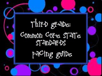 Preview of Third Grade: Common Core State Standards Pacing Guide