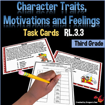 Preview of Character Traits, Motivations and Feelings Task Cards  RL.3.3  Print and Digital