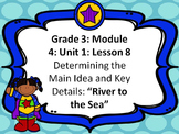 Third Grade ELA Module 4: Unit 1: Lesson 8