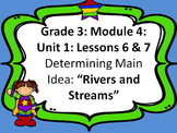 Third Grade ELA Module 4: Units 6 & 7