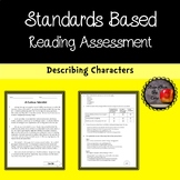 Character Traits and Development Standards Based Reading A