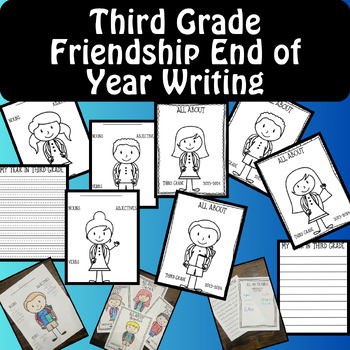 Preview of Third Grade End of Year Friendship Memory All About Book Writing Activity