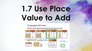 Preview of Third Grade Go Math Use Place Value to Add (1.7)