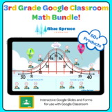 Third Grade Google Classroom Math Bundle!