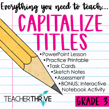 Preview of 3rd Grade Grammar Unit: Capitalizing Titles