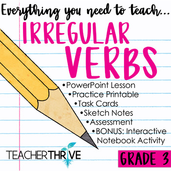 Preview of 3rd Grade Grammar Unit: Irregular Verbs
