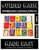 Third Grade Guided Math ~ Multiplication & Division Patter