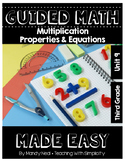Third Grade Guided Math ~ Multiplication Properties & Equations