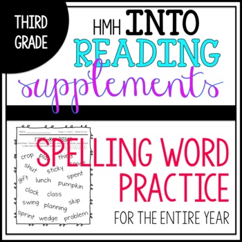 Preview of Third Grade HMH Into Reading Supplement- Spelling Practice Bundle!