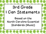 Third Grade I Can Statements (NC Music) - Green Dots