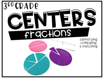 Preview of Third Grade Math Centers Fractions