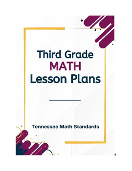 Preview of Third Grade Math Lesson Plans - Tennessee Standards