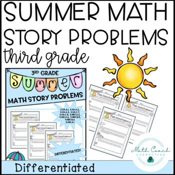 Preview of 3rd Grade Summer Math Story Problems Differentiated Math