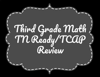 Preview of Third Grade Math TCAP/TN Ready Review