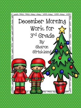 Preview of Third Grade Morning Work for December- Common Core Aligned