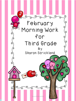 Preview of Third Grade Morning Work for February- Common Core Aligned