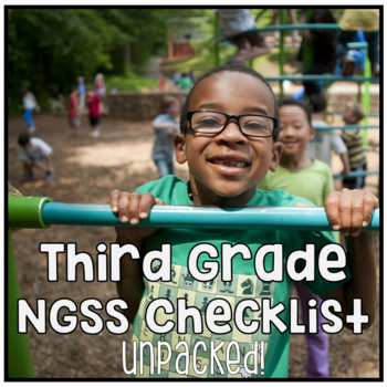 Preview of Third Grade NGSS Next Generation Science Standards Checklist - UNPACKED