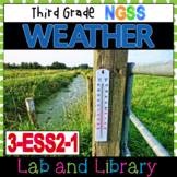 Third Grade NGSS: Weather (3-ESS2-1)