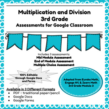 Preview of Digital & Printable Engage NY Grade 3 Module 3 - Assessments