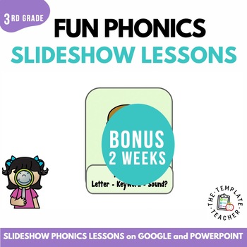 Preview of Third Grade Phonics Lesson Slideshow BONUS Unit in Google Slides and PowerPoint