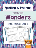 3rd Grade Reading Wonders (Unit 4) Spelling and Phonics (c