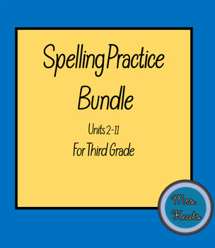 Preview of Third Grade Spelling Practice Bundle - Units 2-11