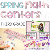Third Grade Spring Math Centers | Rounding, Place Value, F