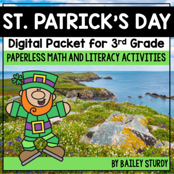 Preview of 3rd Grade St Patricks Day Math and Literacy Digital Packet