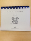 Third Grade Standards-Based Record Book- FLORIDA STANDARDS