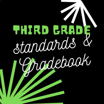 Preview of Third Grade Standards/Gradebook