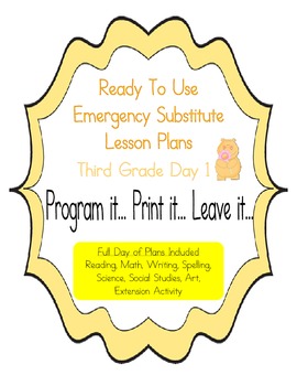 Preview of Third Grade Editable No Prep Substitute, Emergency Lesson Plans,  Day 1