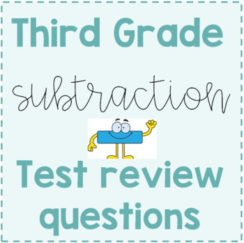 Preview of Third Grade Subtraction Review Questions