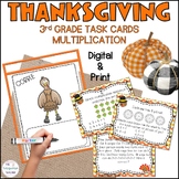 Third Grade Thanksgiving Multiplication Math Task Cards / 
