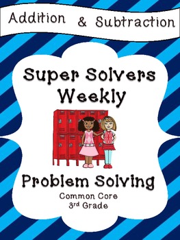 Preview of Third Grade Weekly Addition Subtraction Problem Solving 