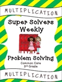 Third Grade Weekly Multiplication Problem Solving 
