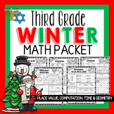 Third Grade Winter Math Packet Winter Worksheets