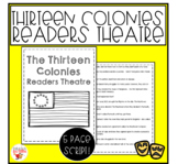 Thirteen Colonies Readers Theatre Script