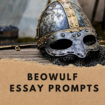 essay prompts for beowulf