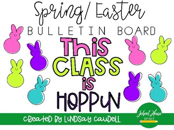 Preview of Easter - This Class is Hoppin - Bulletin Board