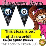 This Class is Out of this World Outer Space Pennant Classr