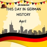 This Day in German History - April (Printable Bulletin Board)
