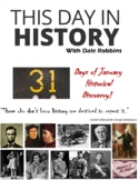 This Day in History - 31 Days of Historical Discovery (Jan