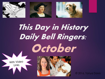 Preview of This Day in History Daily Bell Ringers with Video Links:  October